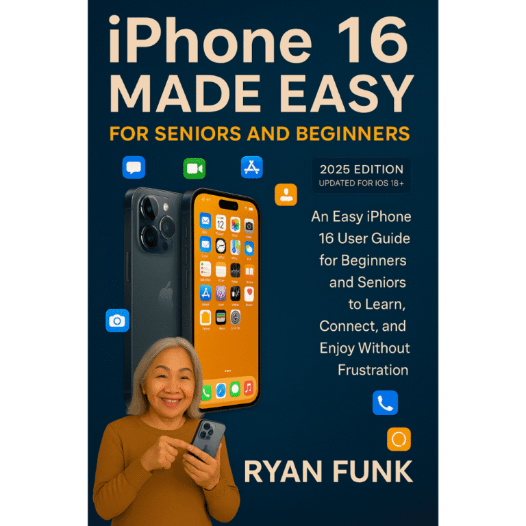 Iphone 16 made easy for seniors and beginners