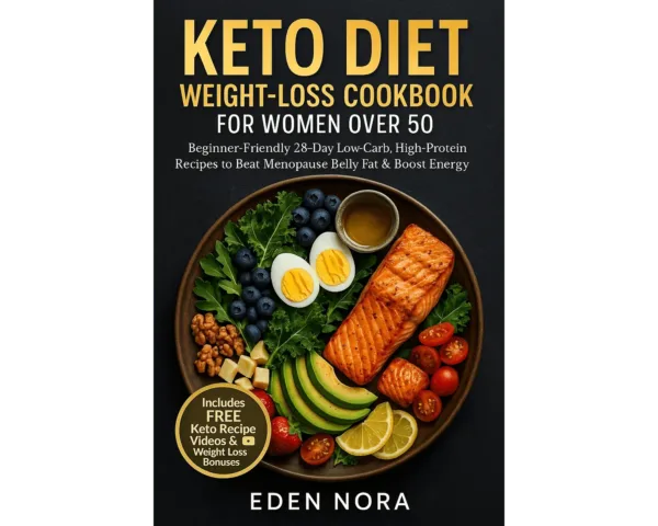 Keto diet weight-loss cookbook for women over 50