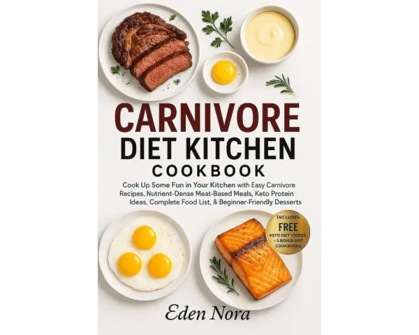 Carnivore diet kitchen cookbook – plus free keto diet course & 3 cookbooks