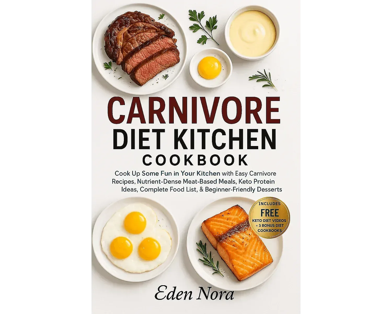 Carnivore Diet Kitchen Cookbook