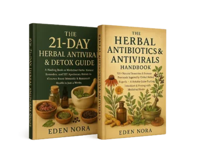 The ultimate herbal antivirals & antibiotics bundle (2-in-1 natural healing library)