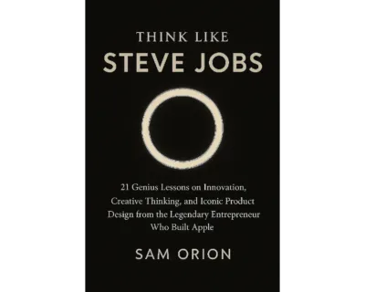 Think like steve jobs