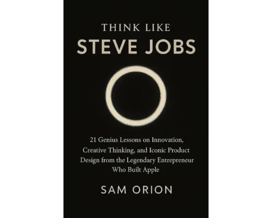 Think Like Steve Jobs