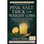 Pink salt trick recipes for weight loss