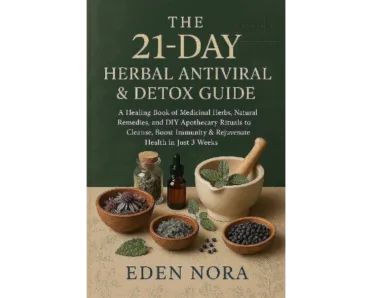 The 21-day herbal antiviral detox guide