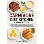 Carnivore diet kitchen cookbook