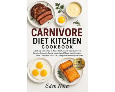 Carnivore Diet Kitchen Cookbook