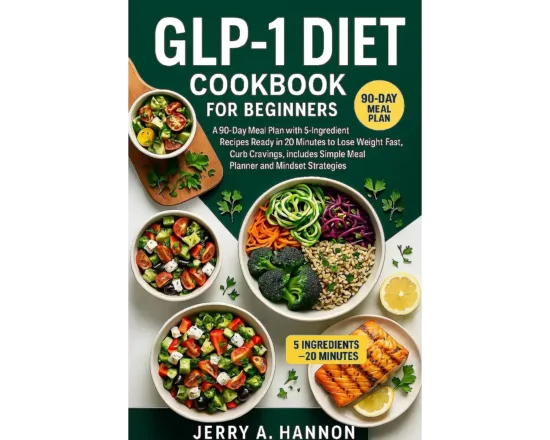 GLP-1 Diet Cookbook for Beginners