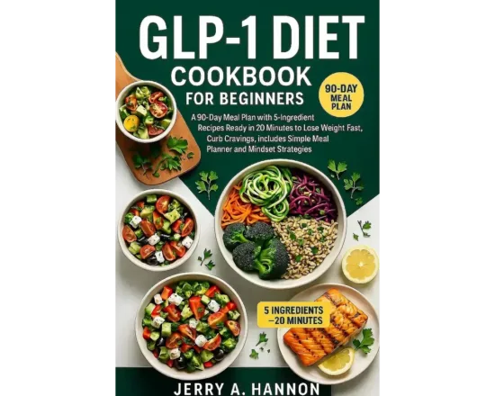 GLP-1 Diet Cookbook for Beginners