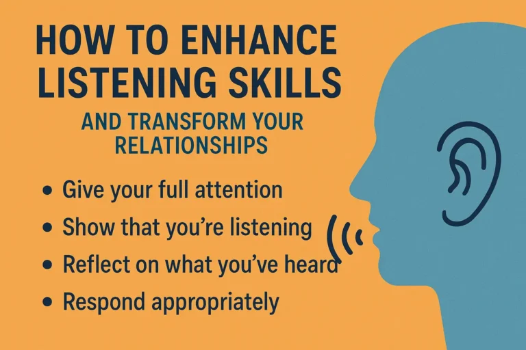 How to enhance listening skills and transform your relationships