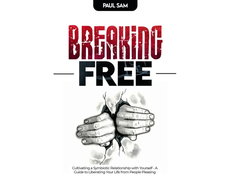 Breaking Free: A Guide To Liberating Your Life From People Pleasing 1 Breaking free: a guide to liberating your life from people pleasing