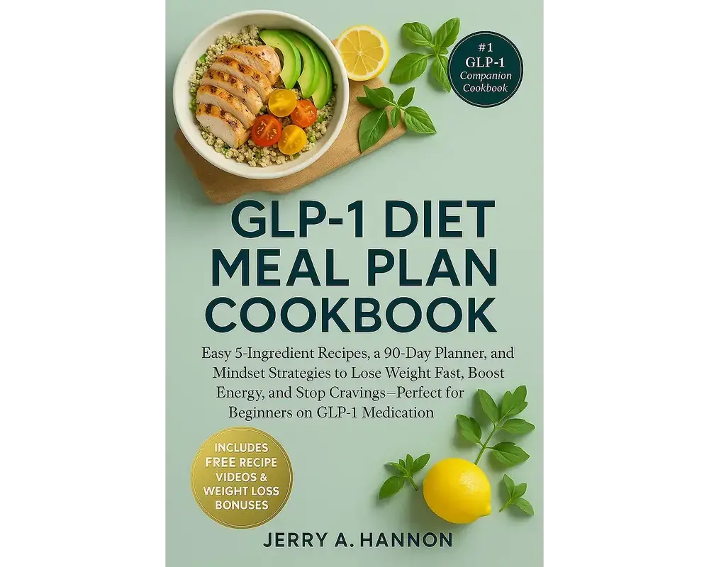 Glp-1 diet meal plan cookbook