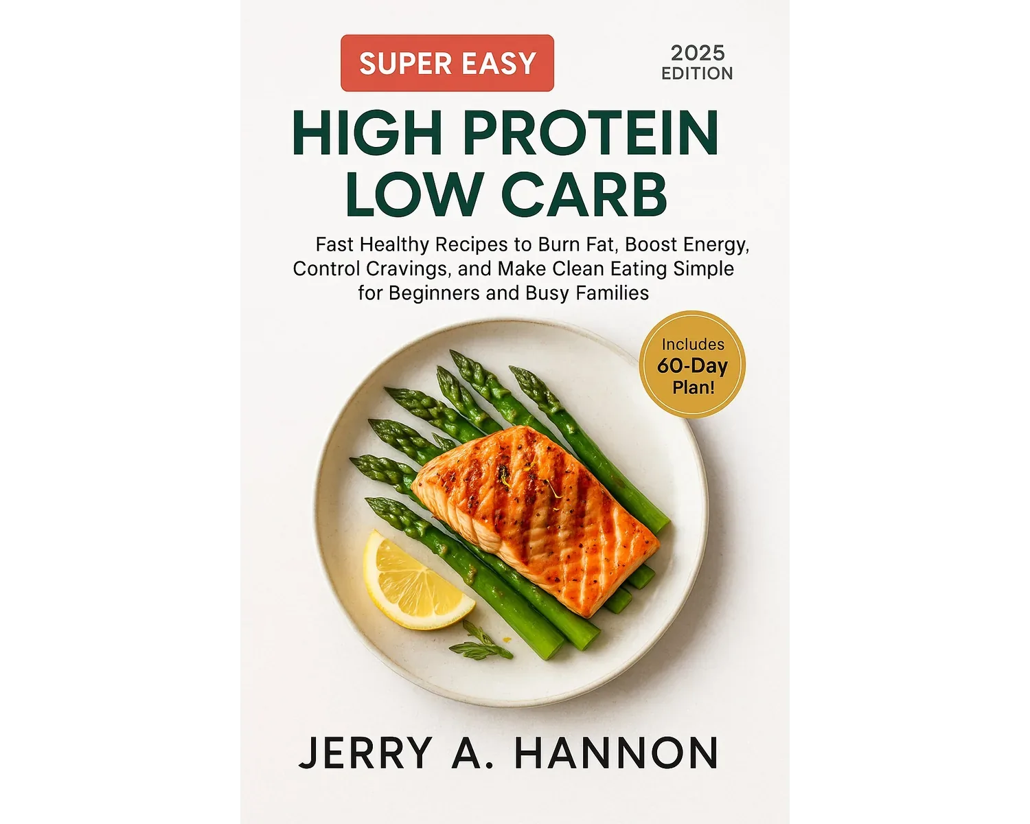 Super easy high protein low carb