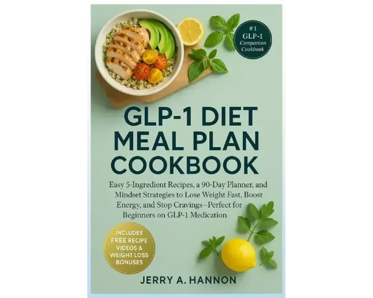 Glp-1 Diet Meal Plan Cookbook 1 Glp-1 diet meal plan cookbook: easy 5-ingredient recipes, a 90-day planner, and mindset strategies to lose weight fast, boost energy, and stop cravingsโperfect for beginners on glp-1 medication
