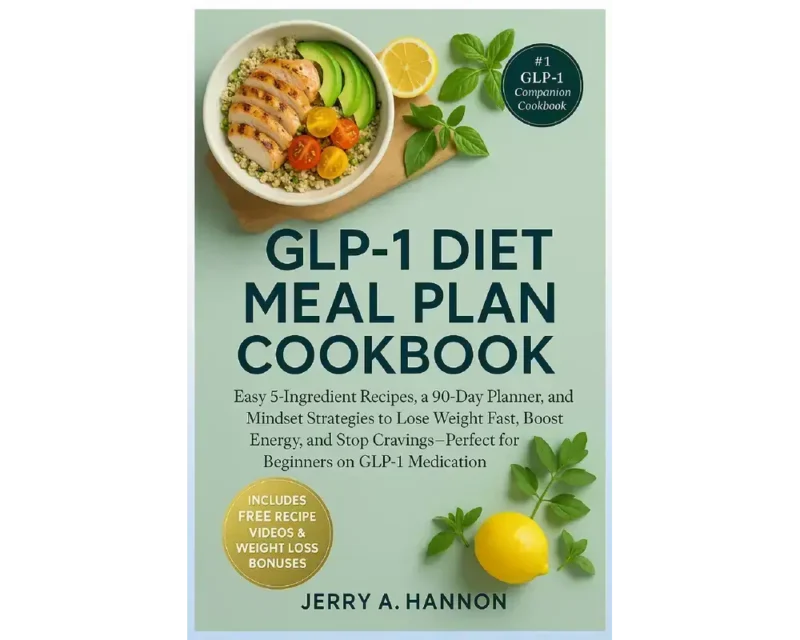 Mayobook – Premium Books &Amp; Guides At Exclusive Prices 10 Glp-1 diet meal plan cookbook: easy 5-ingredient recipes, a 90-day planner, and mindset strategies to lose weight fast, boost energy, and stop cravings—perfect for beginners on glp-1 medication
