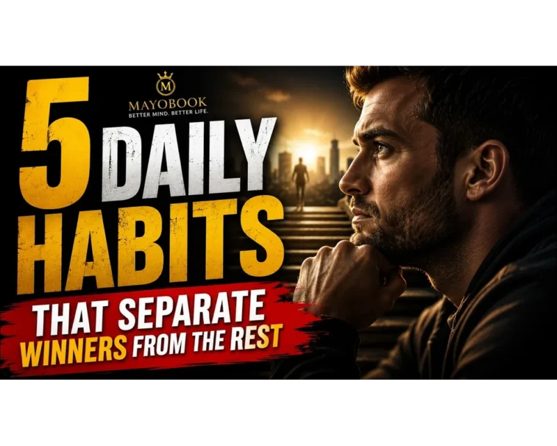 5 Daily Habits That Separate Winners from the Rest