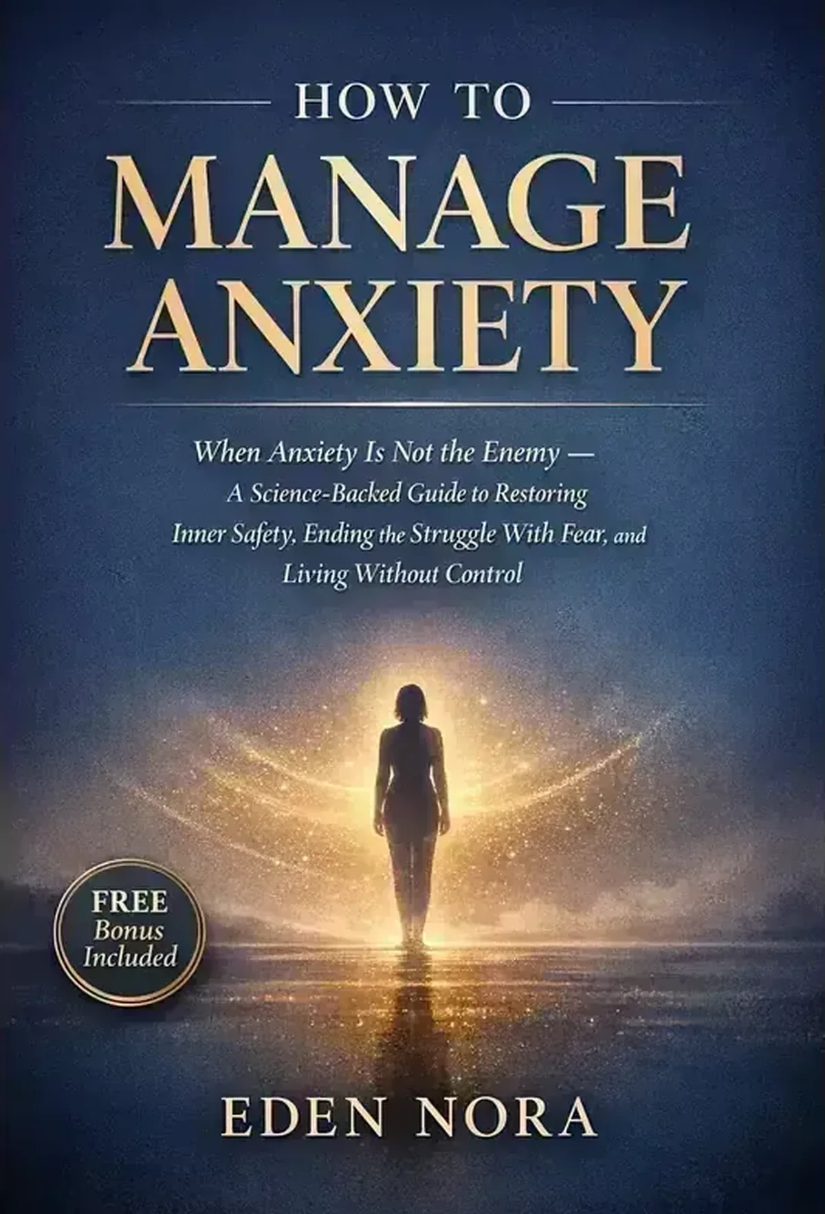How to Manage Anxiety