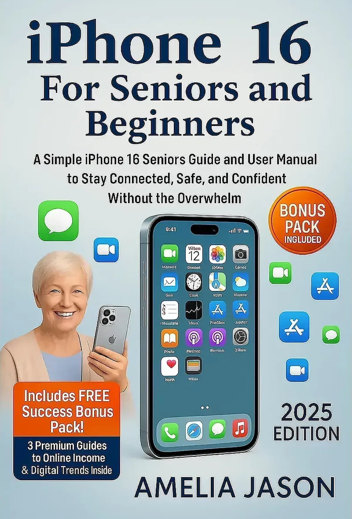 iPhone 16 Guide For Seniors and Beginners