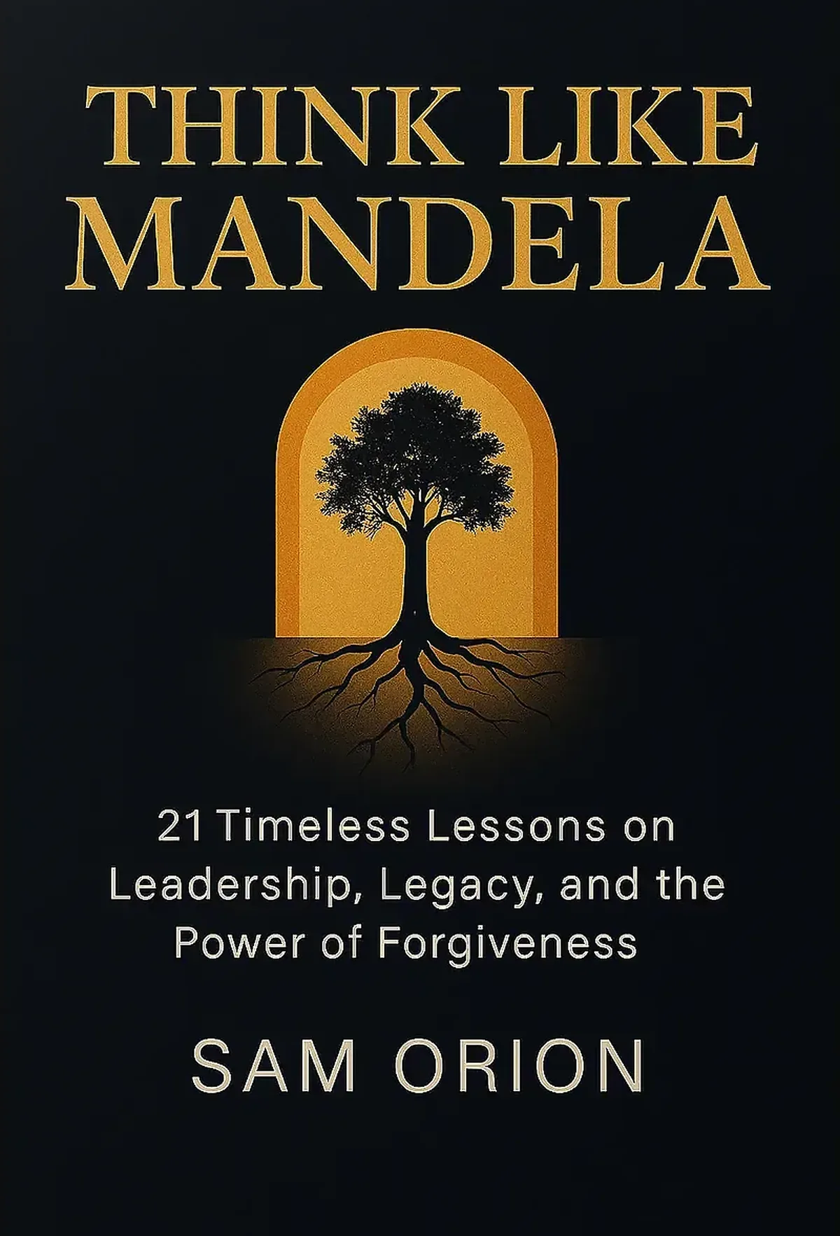 Think Like Mandela
